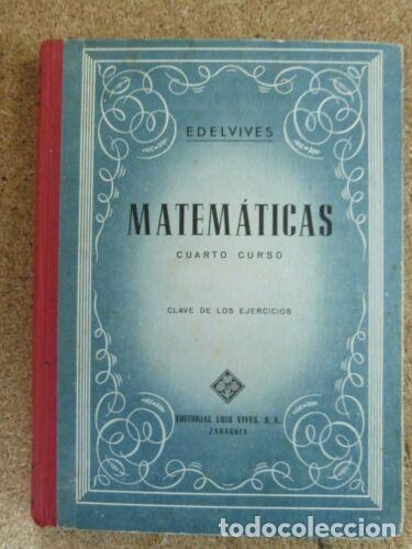 Libros de segunda mano: Matematicas Cuarto Curso.Solucionario de Los Ejercicios.Luis Vives.1960