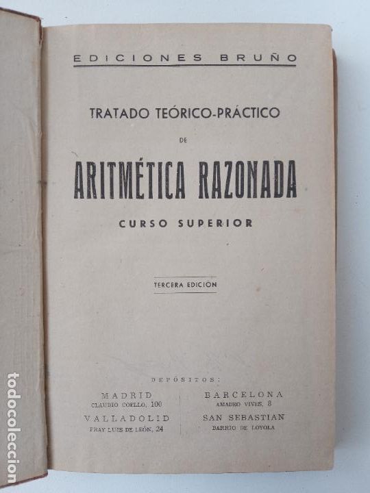 Libros de segunda mano: ARITMETICA RAZONADA. CURSO SUPERIOR. EDICIONES BRU&Ntilde;O. TERCERA EDICI&Oacute;N. - Foto 1