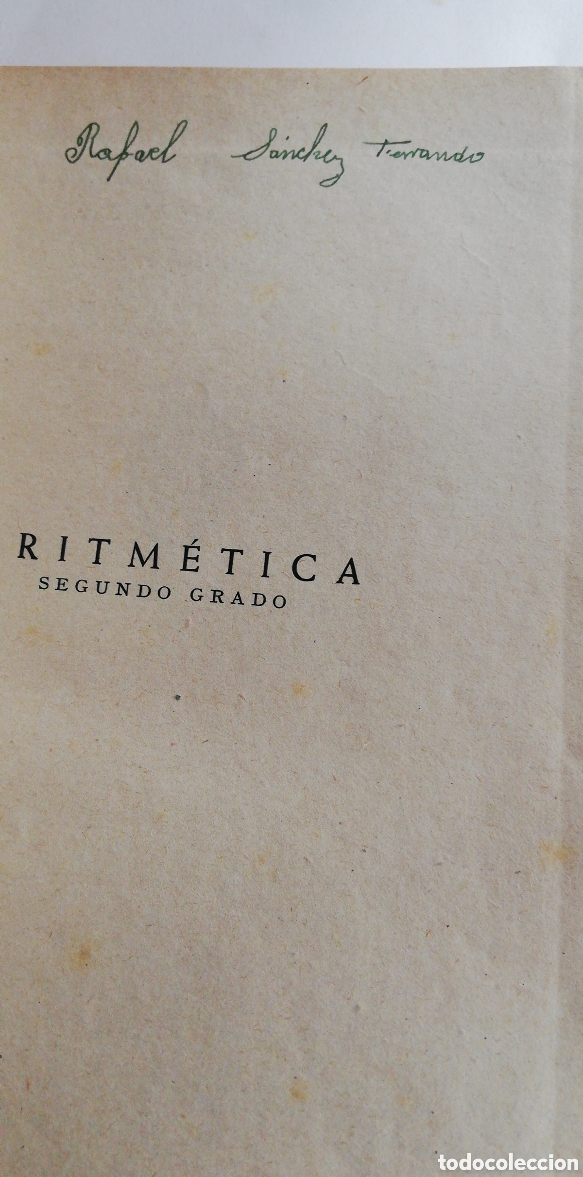 Libros de segunda mano: ARITM&Eacute;TICA. SEGUNDO GRADO. EDELVIVES. 1945 - Foto 5