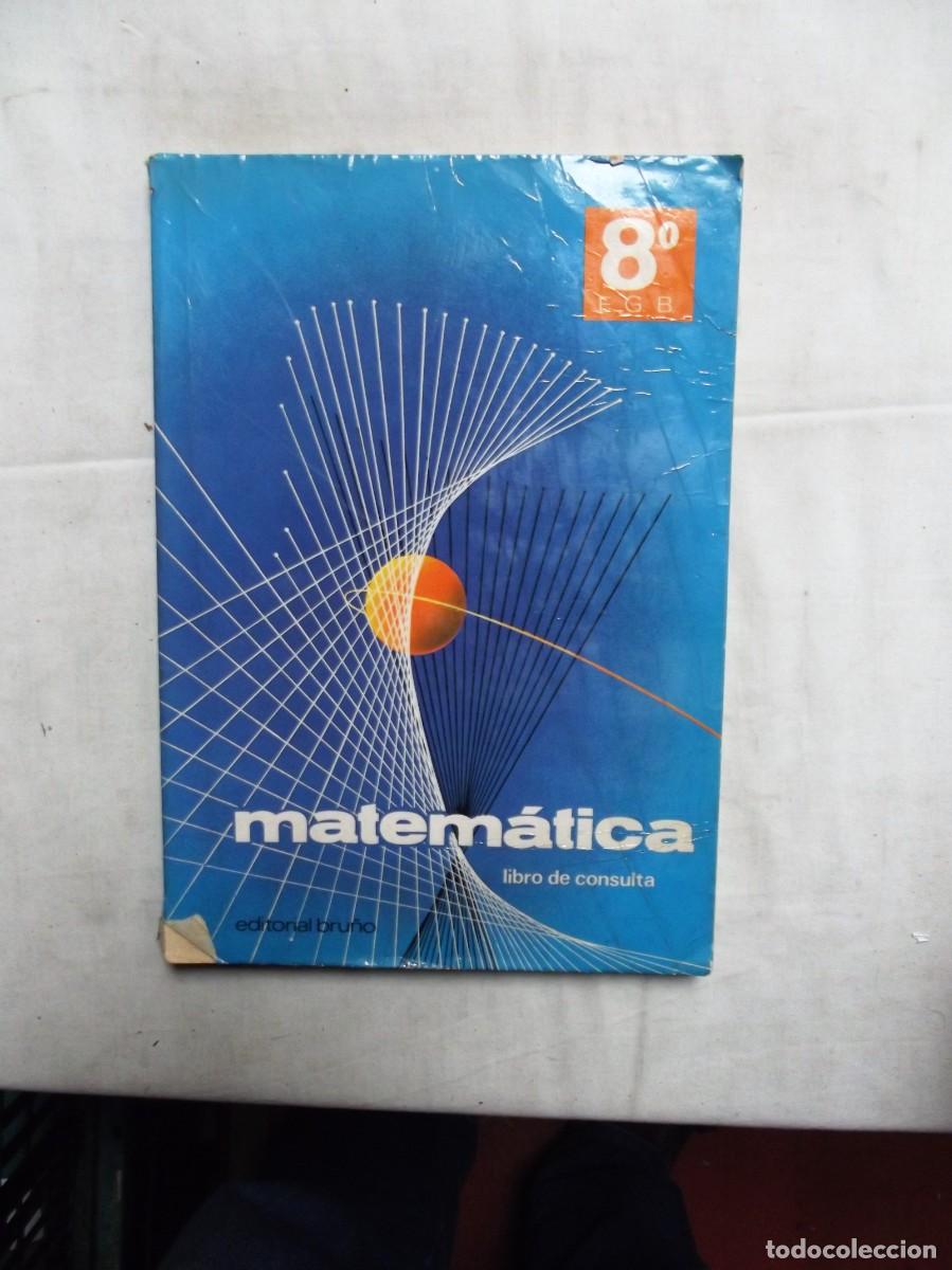 Libros de segunda mano: MATEMATICA 8&ordm; EGB LIBRO DE CONSULTA - Foto 1