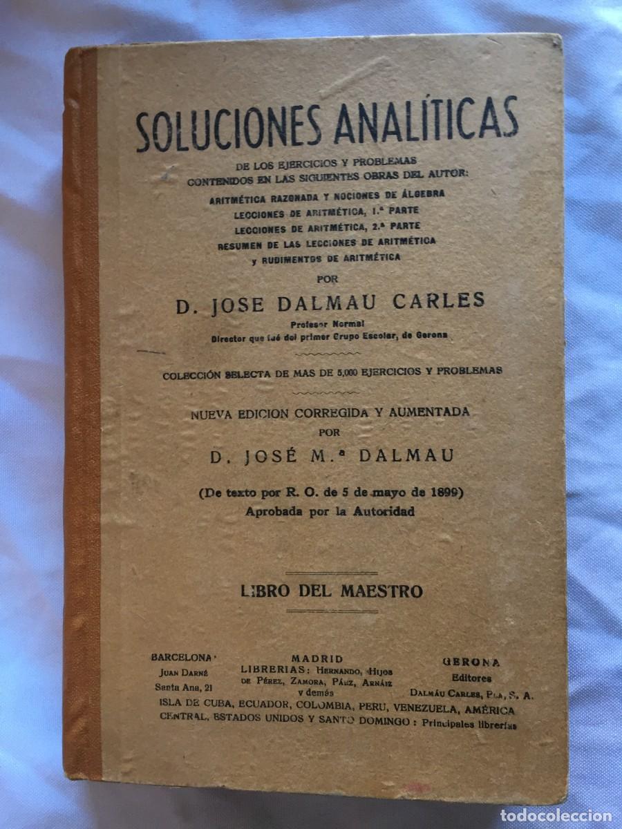 Libros de segunda mano: Soluciones Anal&iacute;ticas D. Jos&eacute; M&ordf; Dalmau Libro del Maestro - Foto 1