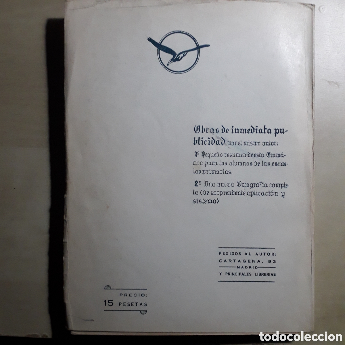 Libros de segunda mano: C. P&eacute;rez Cuadrado. Gram&aacute;tica espa&ntilde;ola, Madrid 1944 - Foto 3