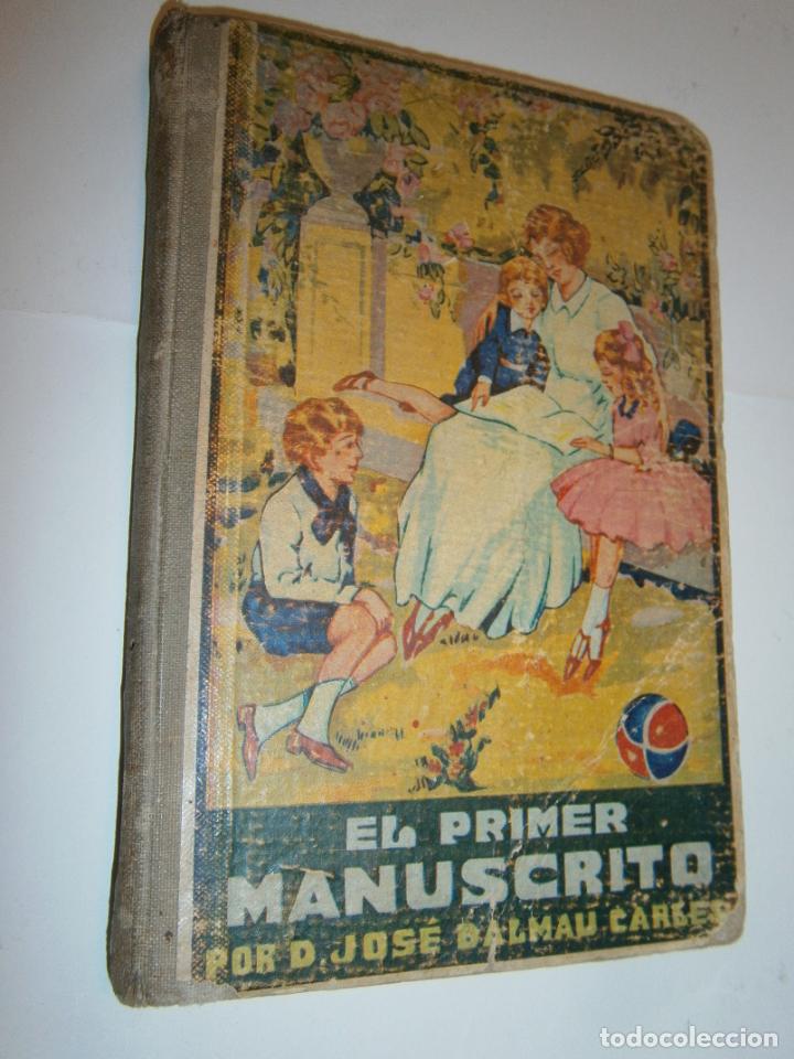 Libros de segunda mano: ANTIGUO LIBRO DE TEXTO - EL PRIMER MANUSCRITO - LC1 - Foto 1