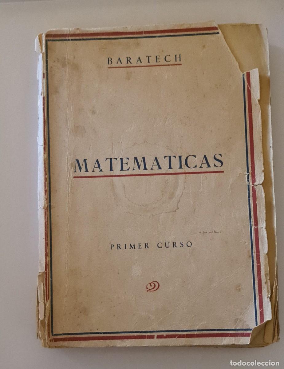Libros de segunda mano: Matem&aacute;ticas. Tomos primer y cuarto curso. Baratech - Foto 2