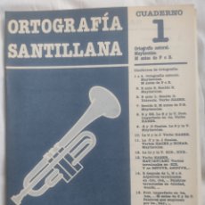 Libros de segunda mano: CUADERNILLO ORTOGRAFIA SANTILLANA N. 1. AÑO 1985. Lote 380676534