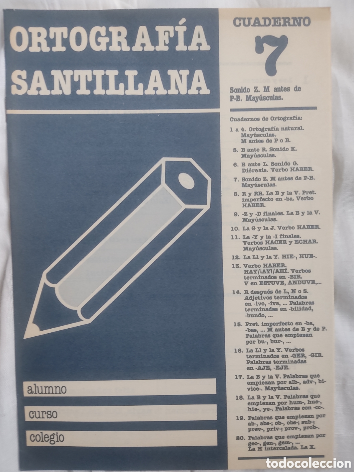 Libros de segunda mano: Cuadernillo Ortografia Santillana n&ordm; 7. A&ntilde;o 1985 - Foto 1