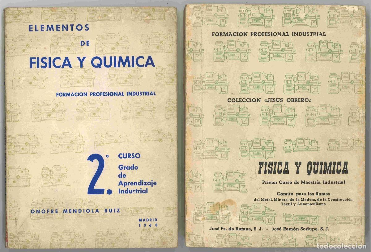 Libros de segunda mano: F&iacute;sica y Qu&iacute;mica. Dos tomos. 1967 y 1968 - Foto 1