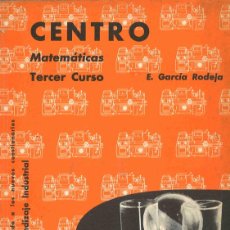Libros de segunda mano: CENTRO. MATEMÁTICAS. TERCER CURSO. VICENS VIVES. 1968. Lote 380723224