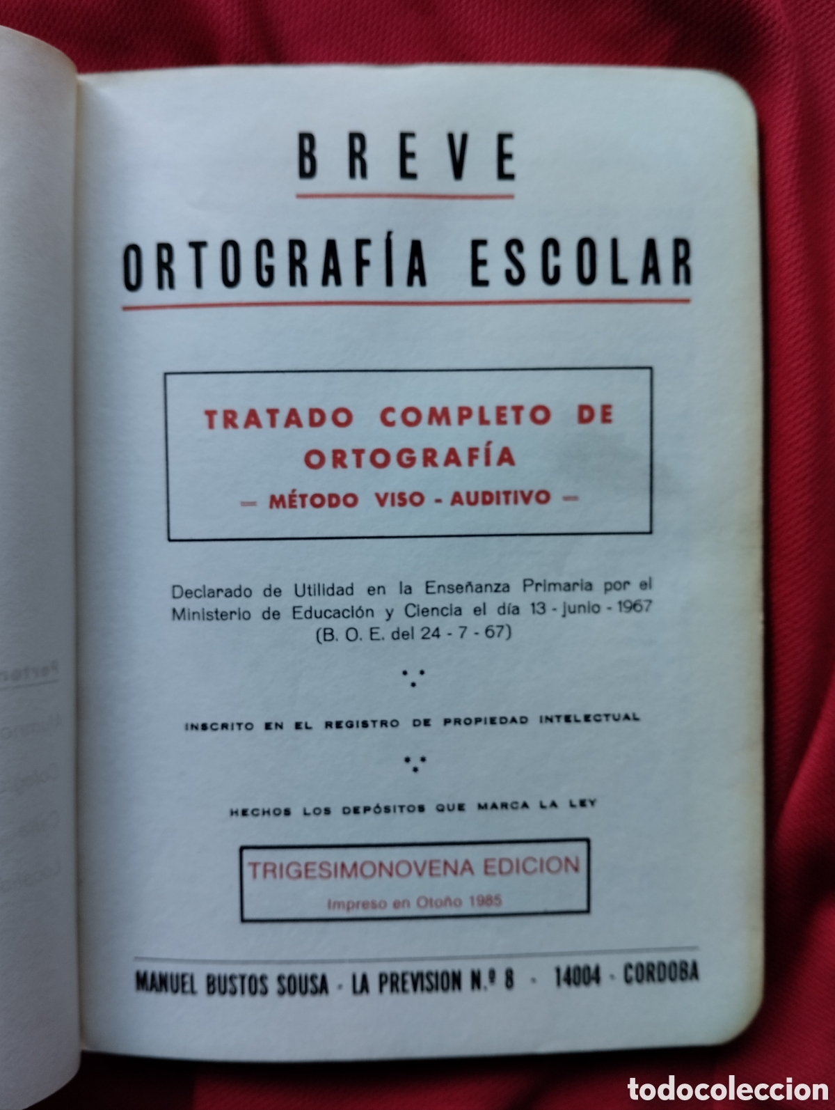 Libros de segunda mano: BREVE ORTOGRAF&Iacute;A ESCOLAR, Manuel Bustos Sousa, 1985 - Foto 6