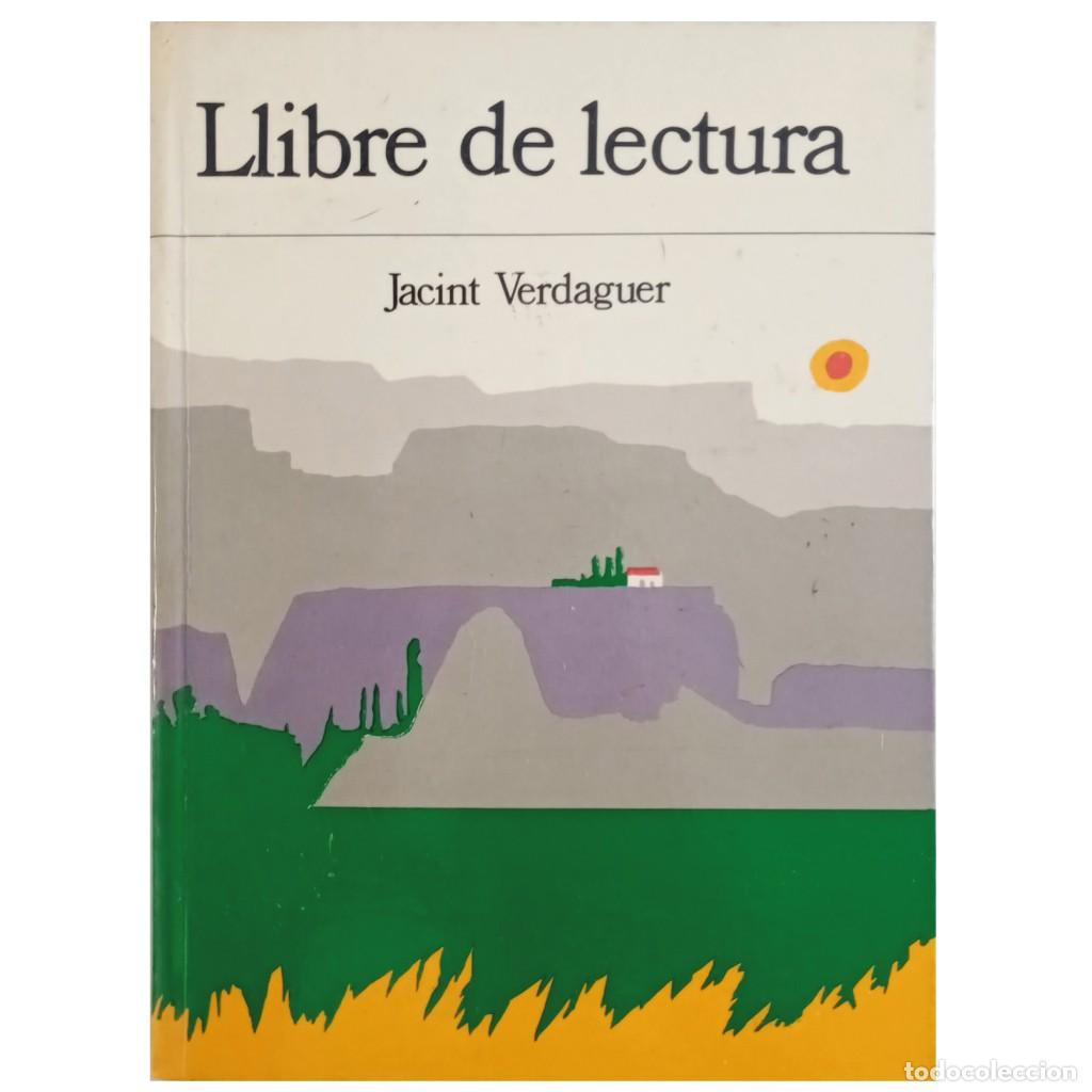 Libros de segunda mano: LLIBRE DE LECTURA. Verdaguer, Jacint - Foto 1