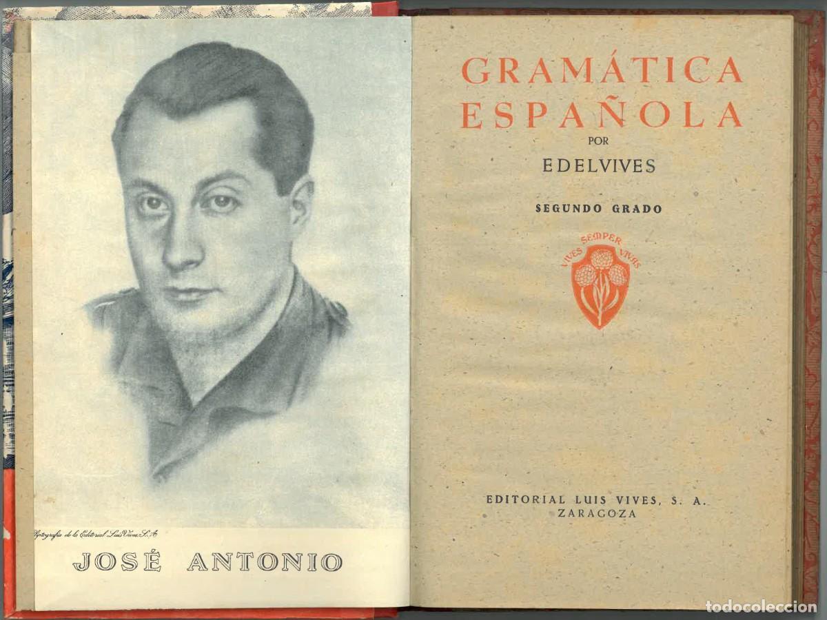 Libros de segunda mano: Gram&aacute;tica Espa&ntilde;ola Segundo Grado | Luis Vives S.A., 1942 - Foto 5