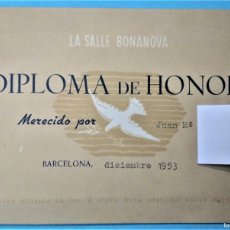 Libros de segunda mano: VALE DE PREMIO ESCOLAR LA SALLE BONANOVA. DIPLOMA DE HONOR. BARCELONA, 23 DE DICIEMBRE 1953.. Lote 381940504
