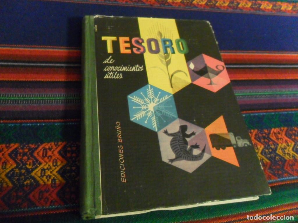 Libros de segunda mano: TESORO DE CONOCIMIENTOS &Uacute;TILES. EDICIONES BRU&Ntilde;O 14&ordf; EDICI&Oacute;N 1961. - Foto 1