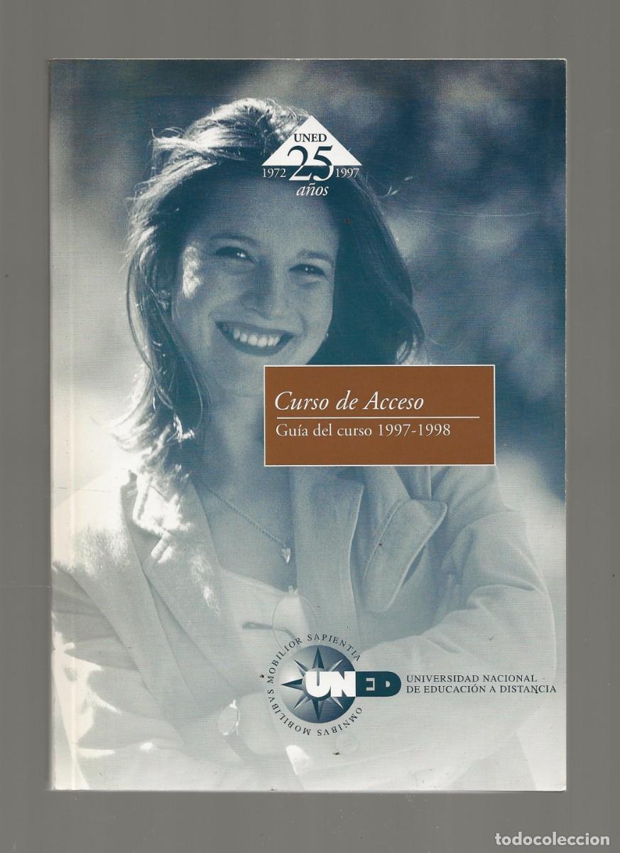 Libros de segunda mano: UNED - CURSO DE ACCESO - GUIA DEL CURSO 1997-1998 - Foto 2