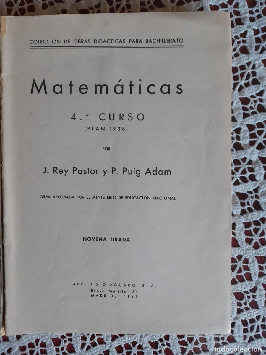 Libros de segunda mano: Matem&aacute;ticas cuarto curso a&ntilde;o 1949 novena tirada plan 1938 - Foto 2