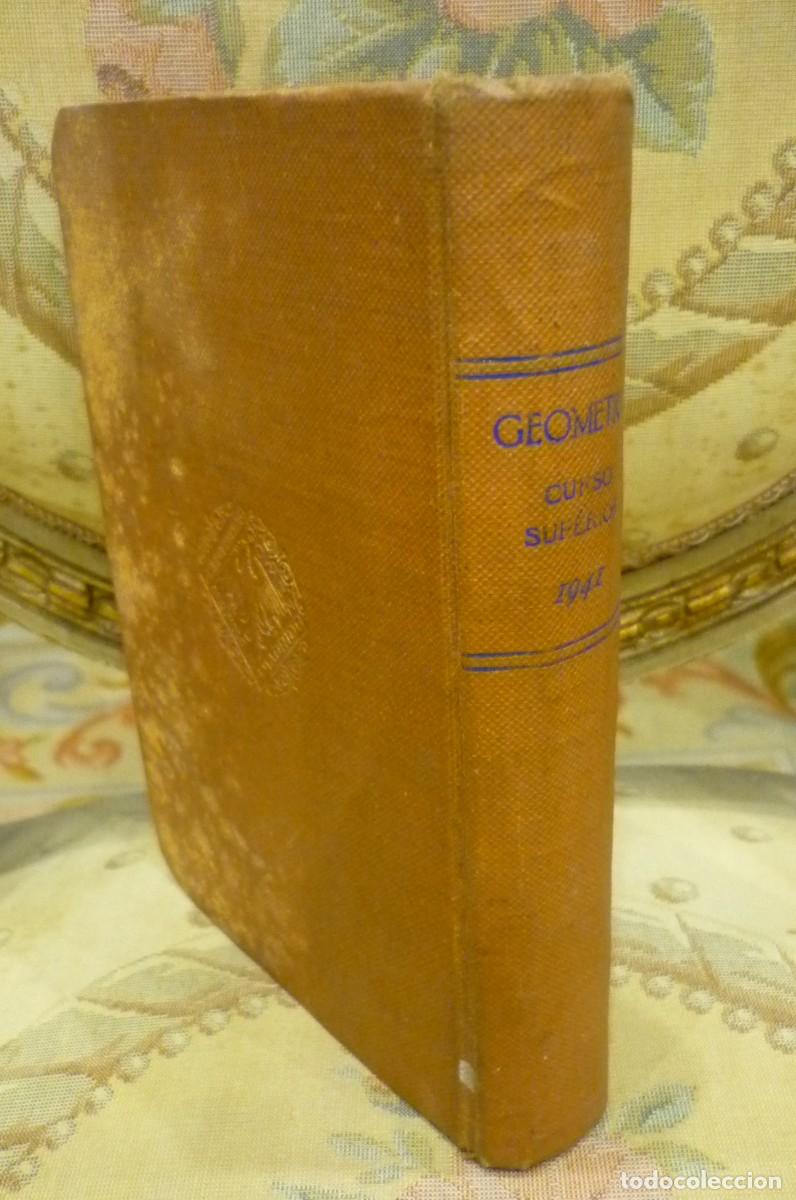 Libros de segunda mano: GEOMETR&Iacute;A CURSO SUPERIOR. EDICIONES BRU&Ntilde;O, MADRID, 1941. - Foto 2