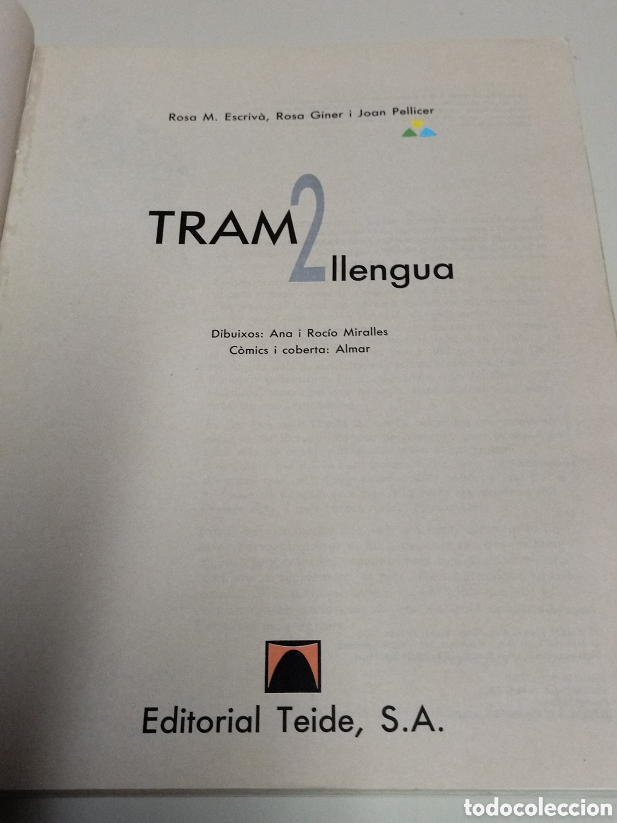 Libros de segunda mano: Tram 2 llengua. Ed Teide, A.A. K. Pellicer R. Giner R. Escriv&agrave; - Foto 4