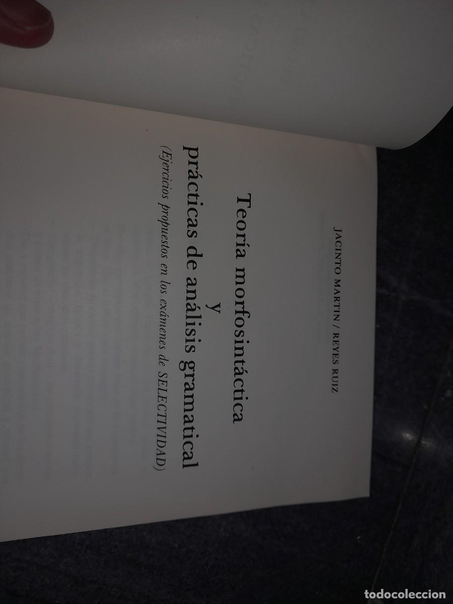 Libros de segunda mano: Libro Teor&iacute;a morfosintactica y pr&aacute;ctica de an&aacute;lisis gramatical Granada 1982 - Foto 2
