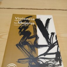 Libros de segunda mano: GG-347 LIBRO VIOLENCIA CONTRA LAS MUJERES AMBITO SANITARIO. Lote 386524089