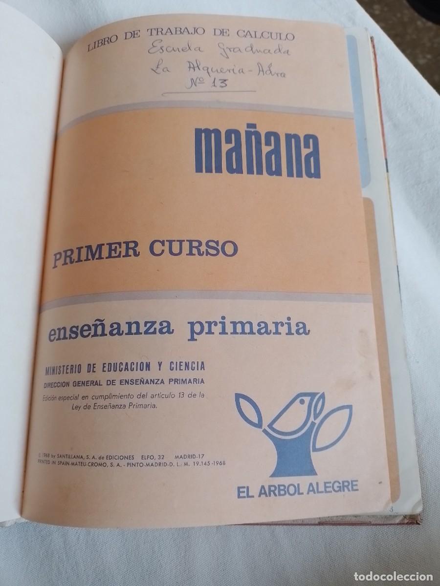 Libros de segunda mano: MA&Ntilde;ANA. LIBRO DE TRABAJO DE C&Aacute;LCULO. PRIMER CURSO. 1968 - Foto 4