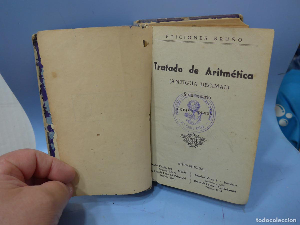Libros de segunda mano: TRATADO DE ARITMETICA - ANTIGUA DECIMAL - EDICIONES BRU&Ntilde;O - Foto 6