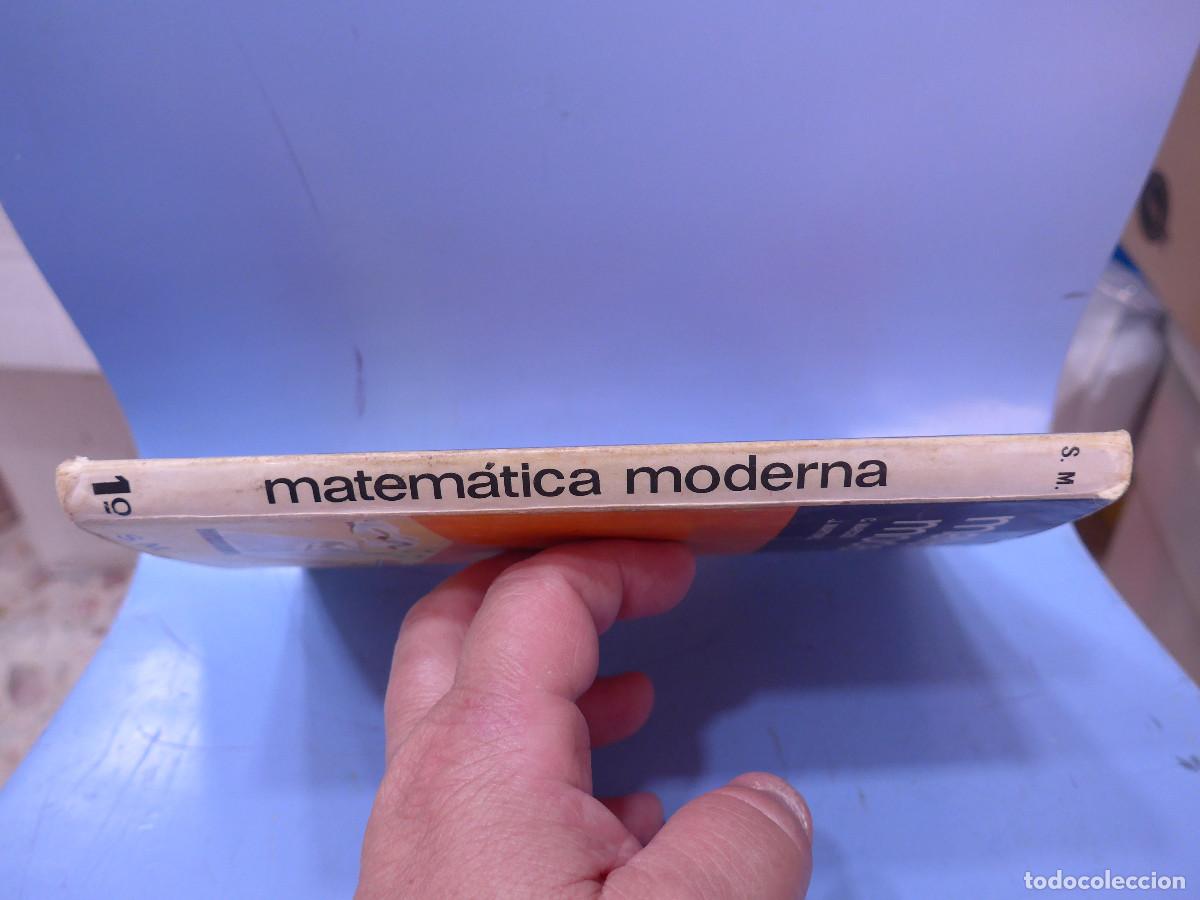 Libros de segunda mano: MATEMATICA MODERNA 1&deg; DE BACHILLERATO EDICIONES S. M. - Foto 3