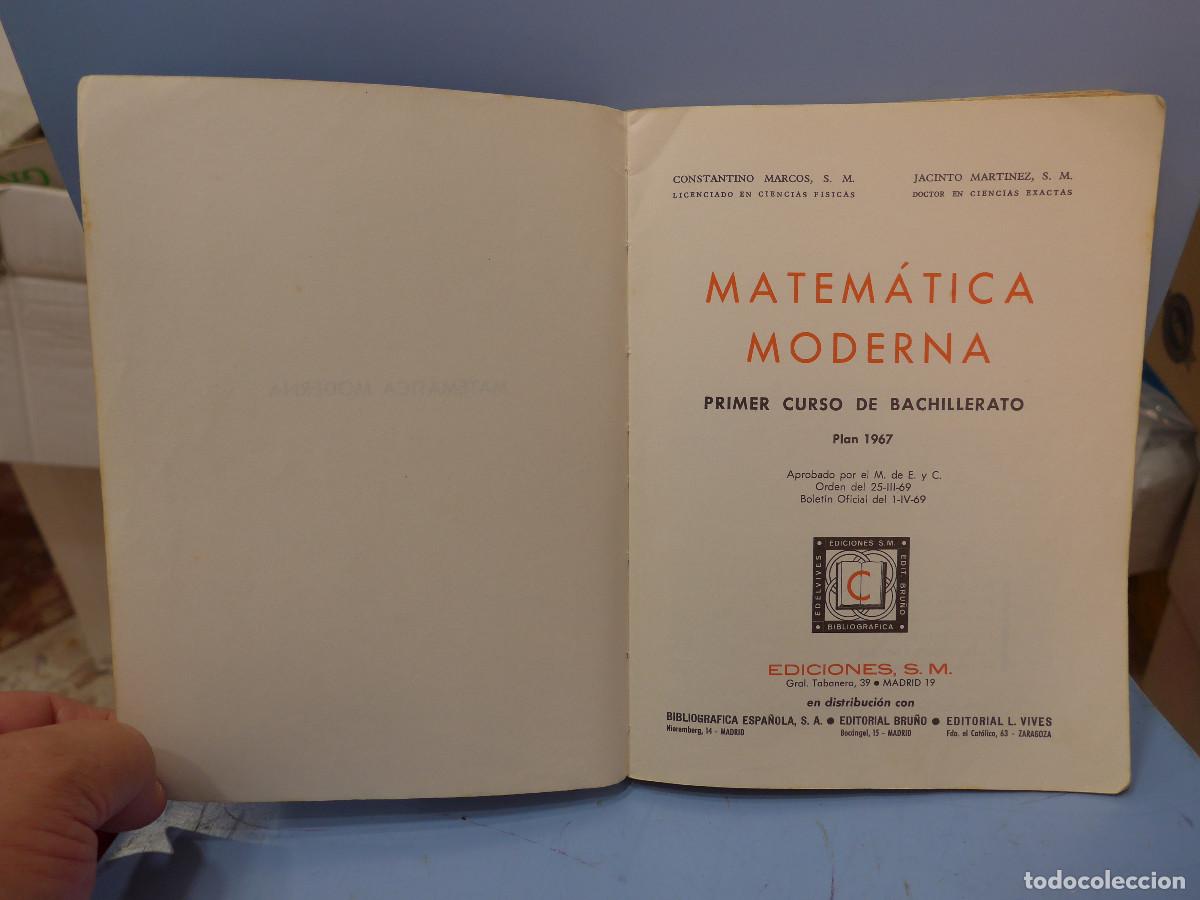 Libros de segunda mano: MATEMATICA MODERNA 1&deg; DE BACHILLERATO EDICIONES S. M. - Foto 7