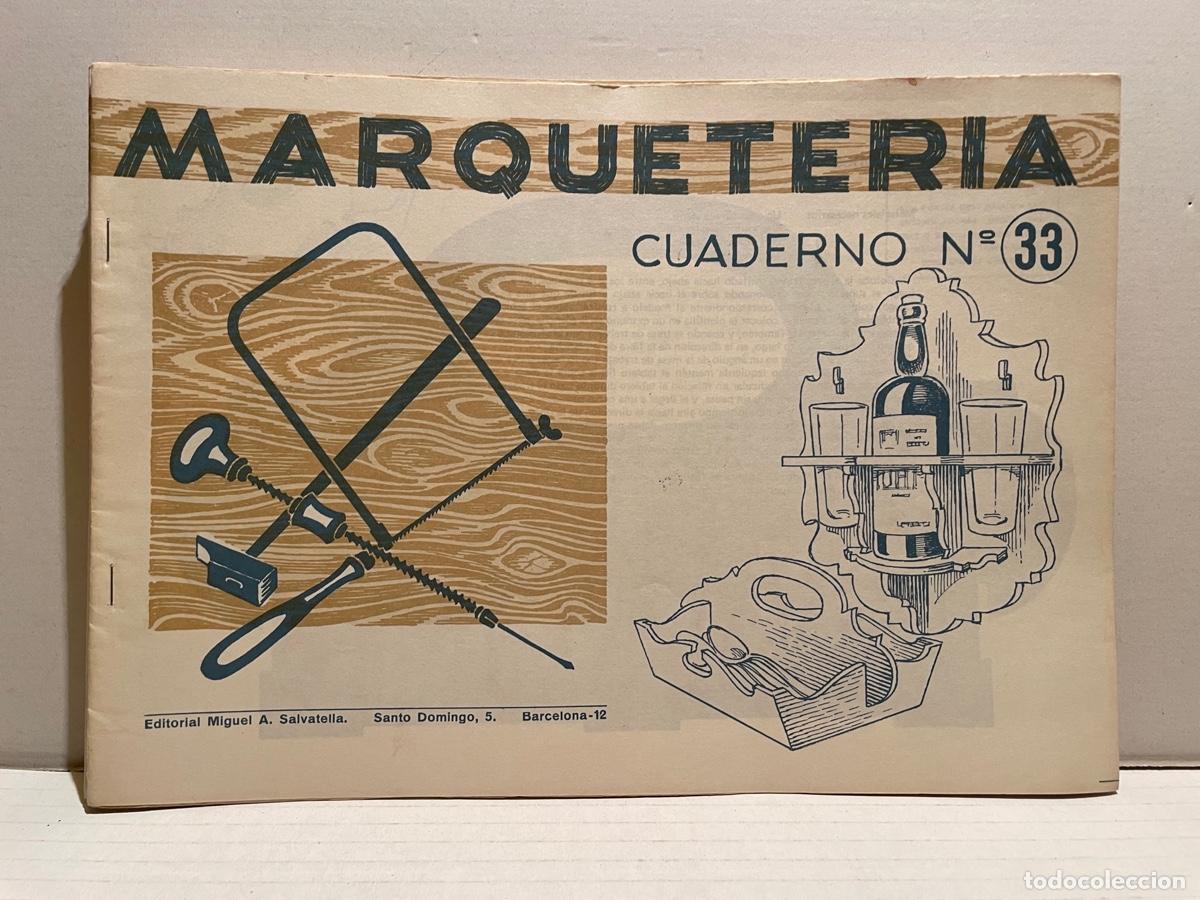 Libros de segunda mano: CUADERNO MARQUETER&Iacute;A DE SALVATELLA - Varios modelos - Foto 9