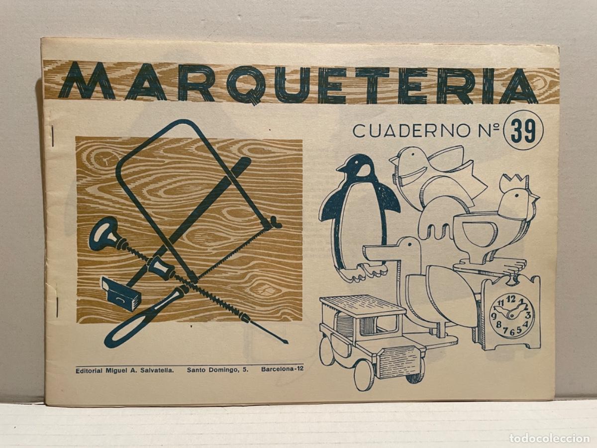 Libros de segunda mano: CUADERNO MARQUETER&Iacute;A DE SALVATELLA - Varios modelos - Foto 9
