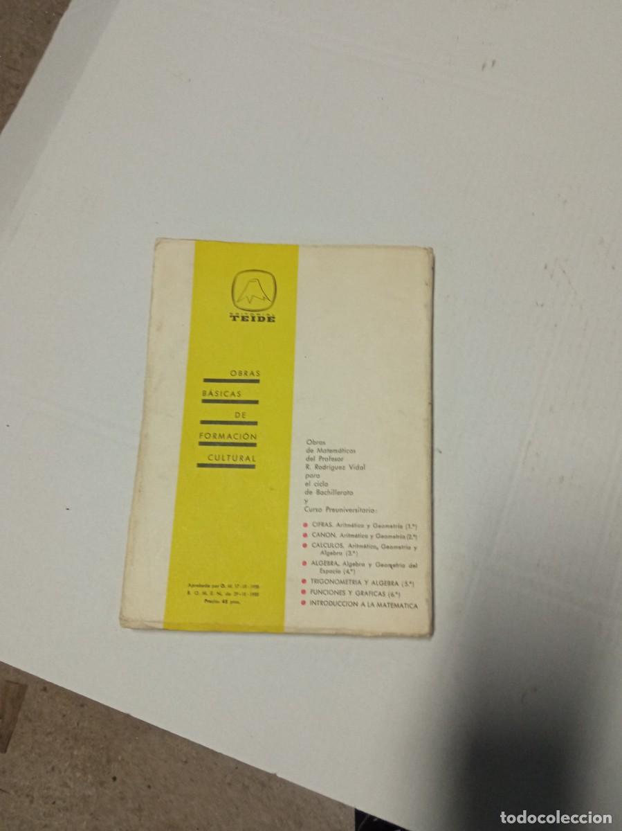 Libros de segunda mano: CANON segundo curso de matem&aacute;ticas - R. Rodr&iacute;guez Vidal - Teide - Foto 4
