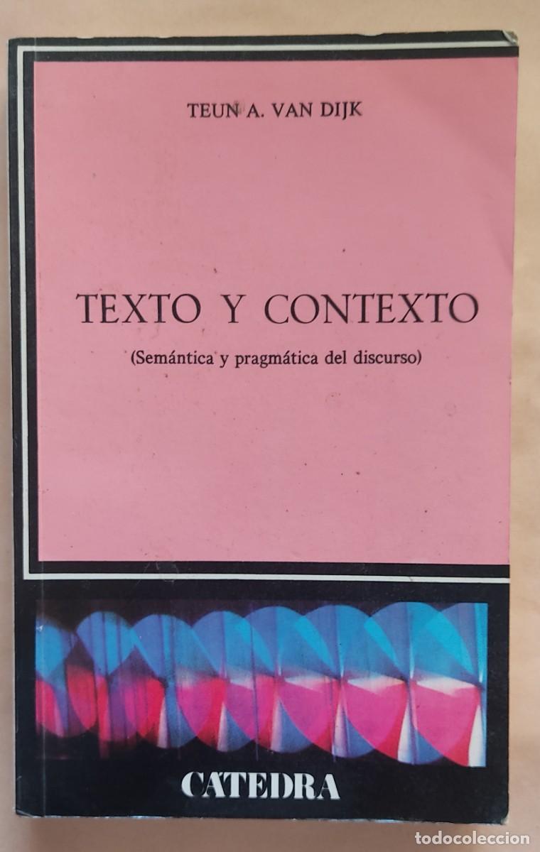 Libros de segunda mano: Teun van Dijk-Texto y Contexto. - Foto 1