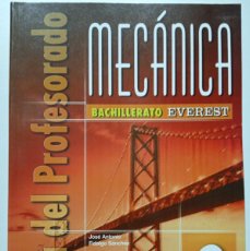 Libros de segunda mano: MECANICA 2 - 2º BACHILLERATO - GUIA DEL PROFESORADO - EDITORIAL EVEREST - 2003 - NUEVO. Lote 388316264