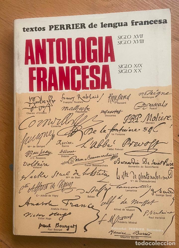Libros de segunda mano: ANTOLOGIA FRANCESA, Textos Perrier de lengua francesa - Foto 1