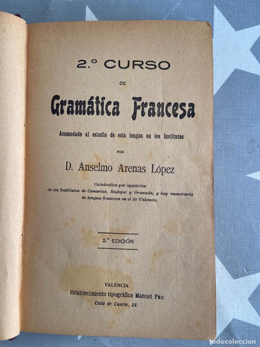 Libros de segunda mano: GRAM&Aacute;TICA FRANCESA. 2&ordm; CURSO. ARENAS L&Oacute;PEZ, D. ANSELMO. - Foto 2
