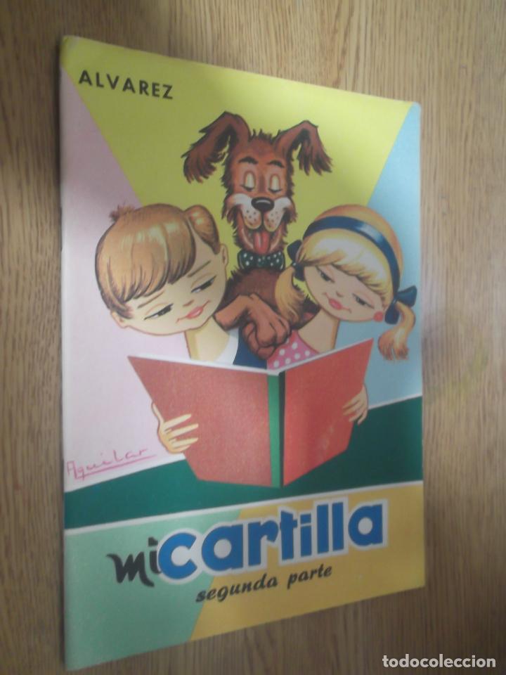 Libros de segunda mano: MI CARTILLA SEGUNDA PARTE - ALVAREZ. - Foto 1