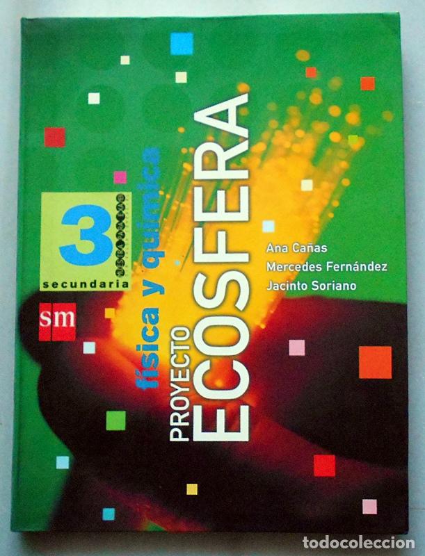 Libros de segunda mano: F&iacute;sica y Qu&iacute;mica (Proyecto Ecosfera) 3&ordm; ESO - SM (2002) - Foto 1