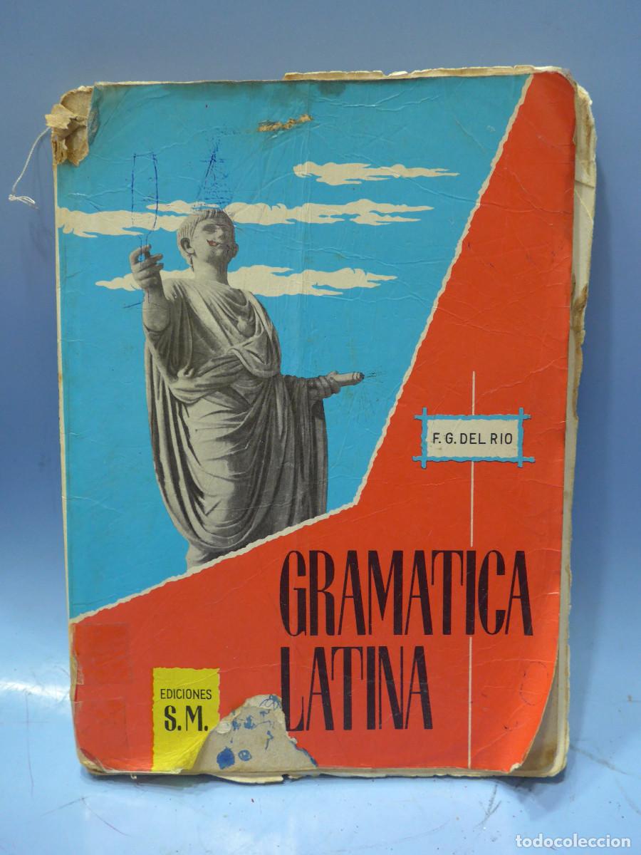 Libros de segunda mano: GRAMATICA LATINA F. G. DEL RIO - EDICIONES S. M. - Foto 1