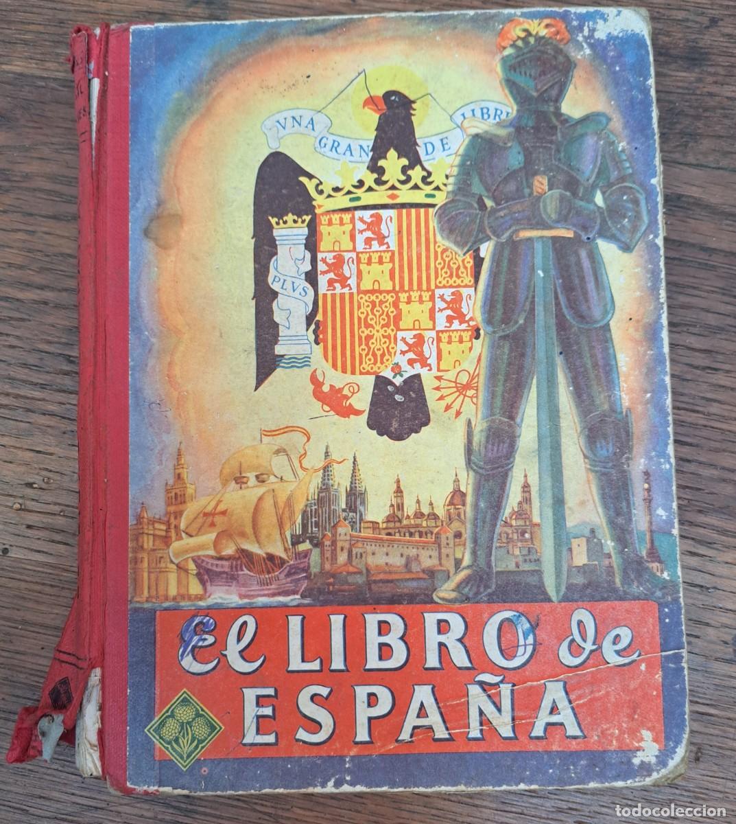 Libros de segunda mano: EL LIBRO DE ESPA&Ntilde;A. ELVIVES. 1962 - Foto 1