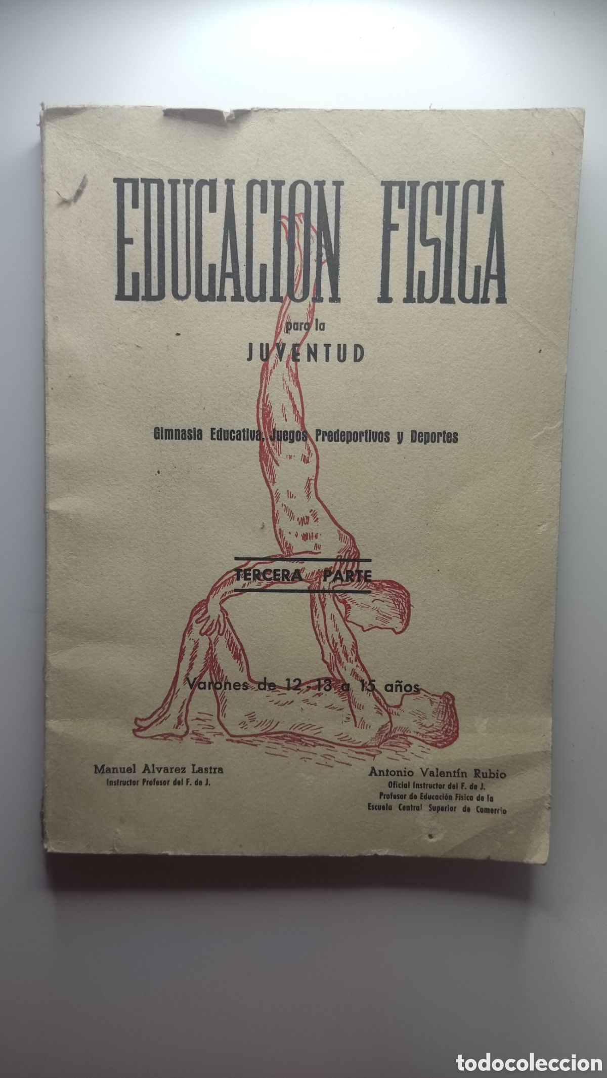 Libri di seconda mano: Educaci&oacute;n f&iacute;sica para la juventud