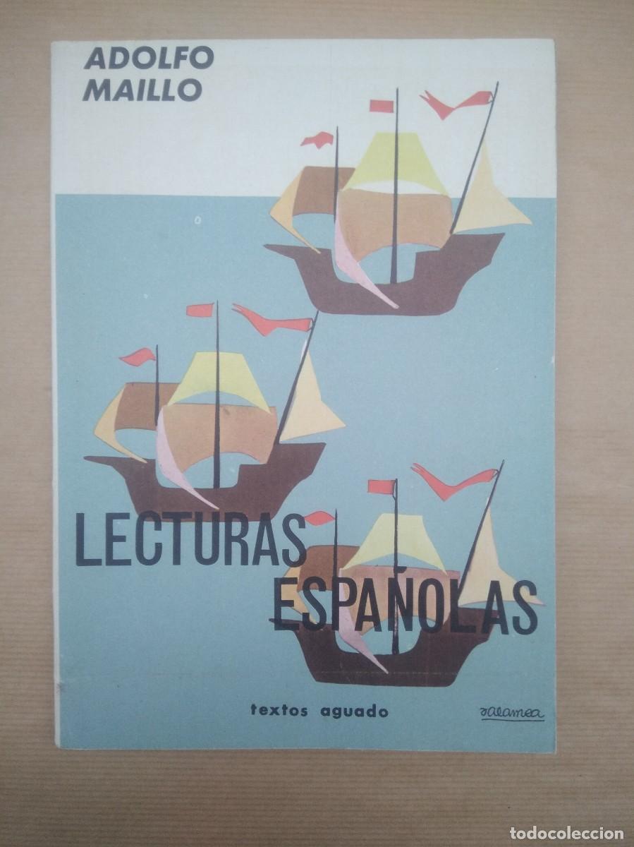 Libros de segunda mano: Libro Lecturas Espa&ntilde;olas, Adolfo Maillo- Textos Aguado - Foto 1