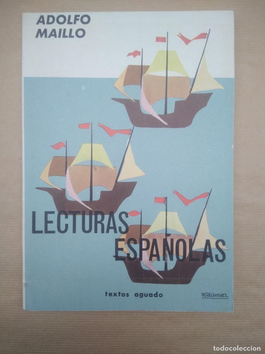 Libros de segunda mano: Libro Lecturas Espa&ntilde;olas, Adolfo Maillo- Textos Aguado - Foto 2