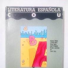 Libros de segunda mano: LITERATURA ESPAÑOLA COU, MESTRAL LIBROS 1987