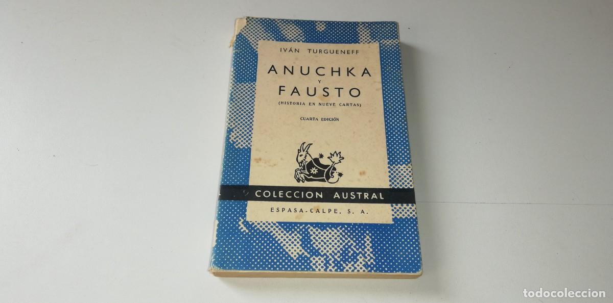 Libros de segunda mano: 0223- LIBRO ANUCHKA Y FAUSTO IVAN TURGUENEFF - Foto 1