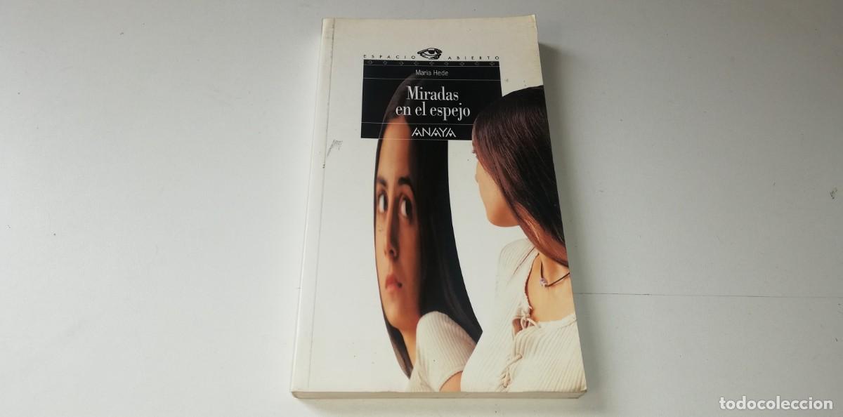 Libros de segunda mano: 0223- LIBRO MIRADAS EN EL ESPEJO MARIA HEDE - Foto 1