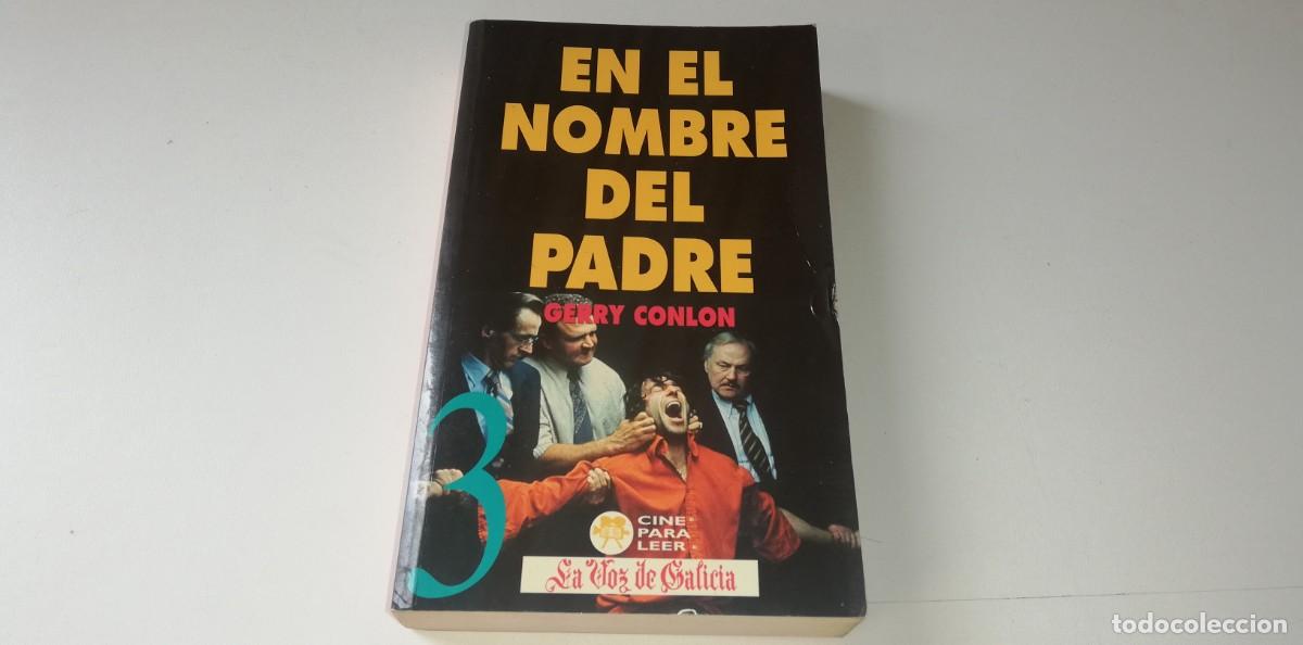 Libros de segunda mano: 0223- LIBRO EN EL NOMBRE DEL PADRE GERRY CONLON - Foto 1