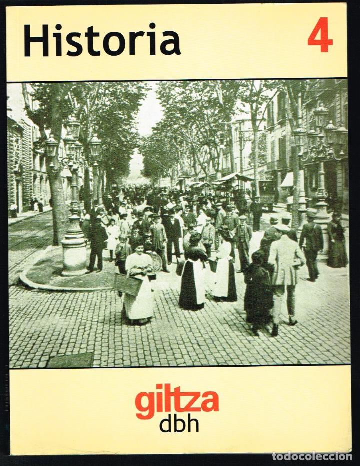 Libros de segunda mano: HISTORIA 4 - GILTZA DBH - EN EUSKERA - Foto 1