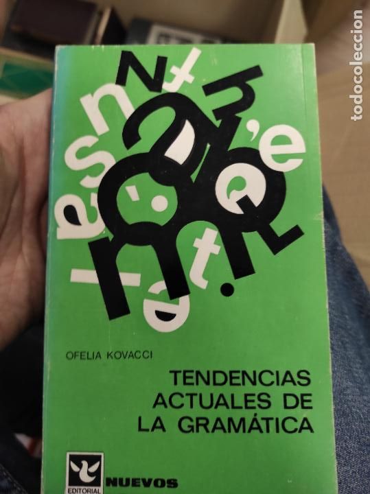 Libros de segunda mano: KOVACCI, Ofelia.- - Tendencias actuales de la gram&aacute;tica. - Foto 1