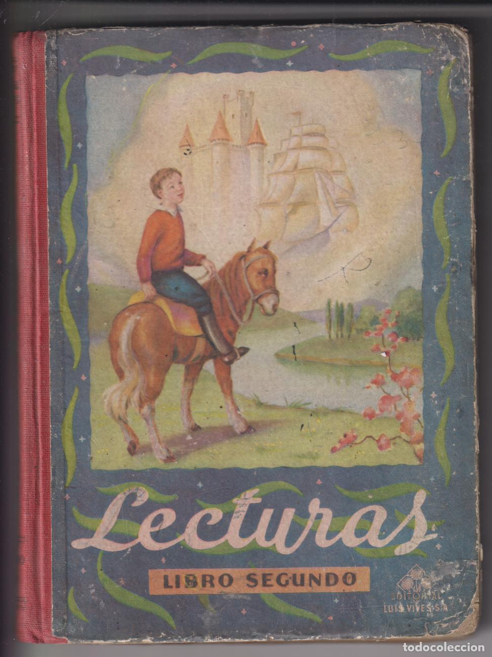 Libros de segunda mano: Lecturas Libro Segundo. Editorial Vives 1951 - Foto 1