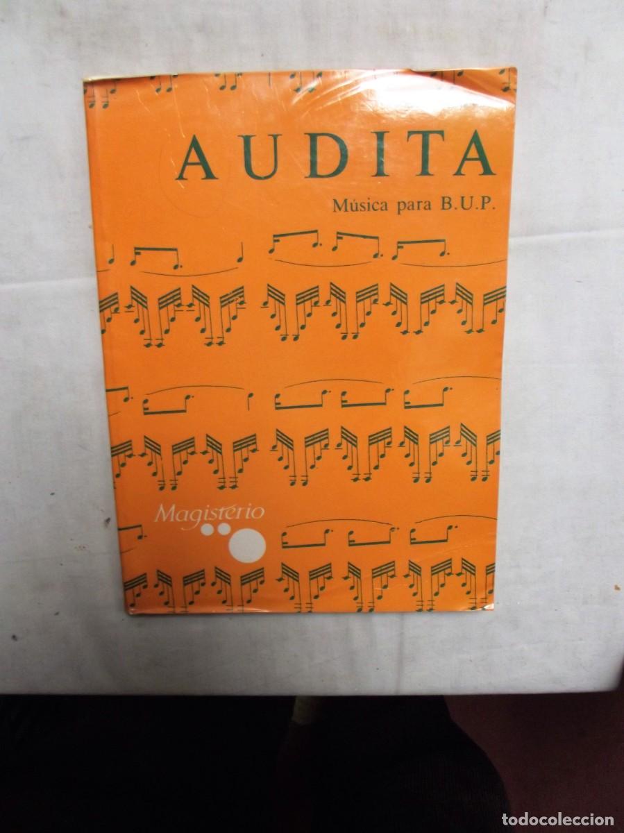 Libros de segunda mano: AUDITA MUSICA PARA B.U.P.