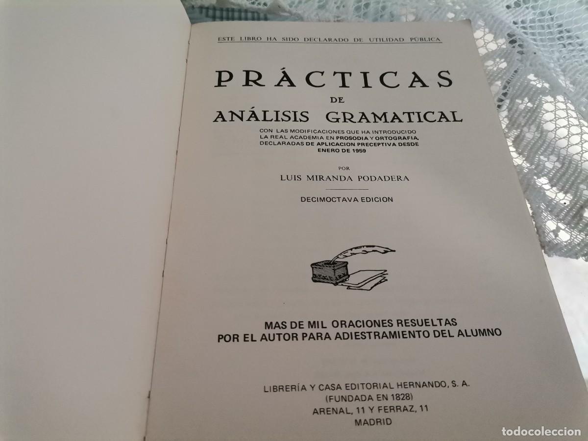 Libros de segunda mano: PR&Aacute;CTICAS DE AN&Aacute;LISIS GRAMATICAL PARA OPOSICI&Oacute;NES LUIS MIRANDA PODADERA 1975 - Foto 2